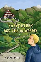 bobbyetherandtheacademy