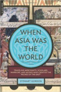 When asia was the world